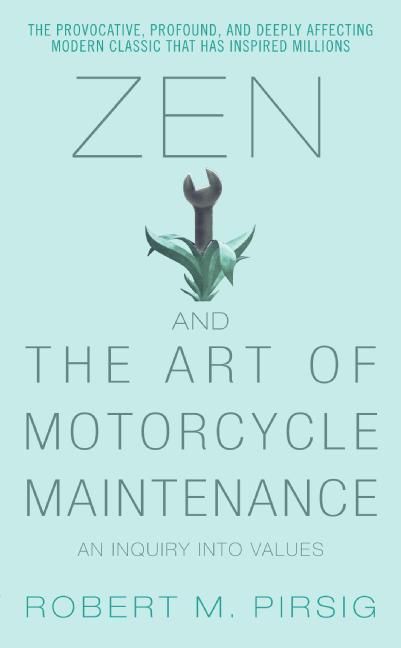 9780060589462-Zen-and-the-Art-of-Motorcycle-Maintenance