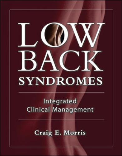 9780071374729-Outlines--Highlights-for-Conservative-Management-of-Low-Back-Syndromes-by-Craig-E.-Morris-ISBN