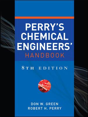 9780071422949-Perrys-Chemical-Engineers-Handbook-Eighth-Edition