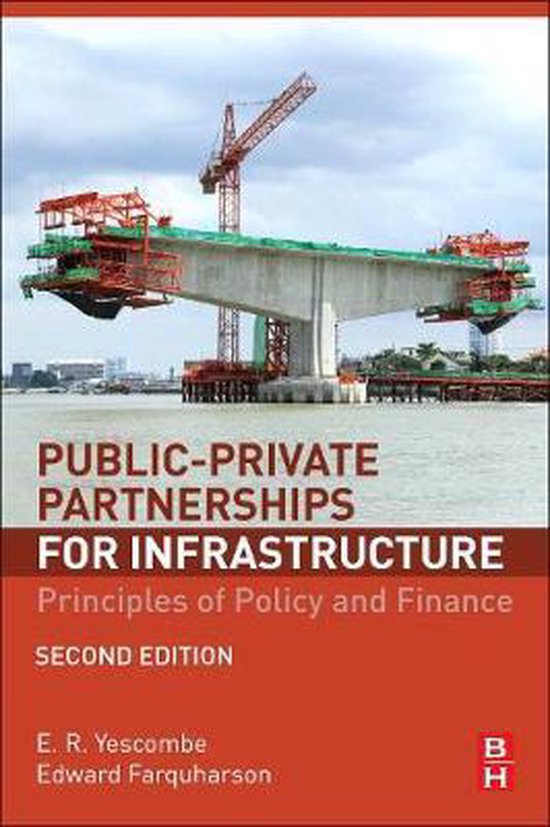 9780081007662 PublicPrivate Partnerships for Infrastructure