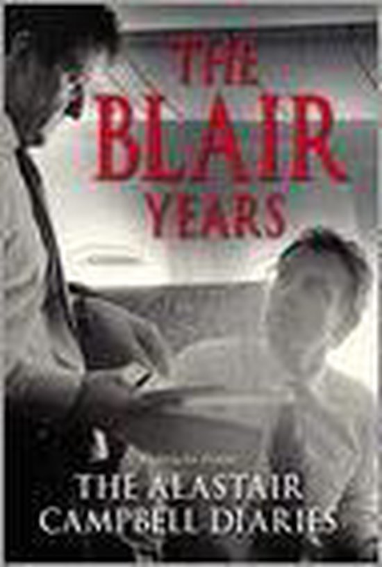 9780091796297 The Blair Years