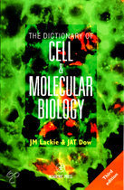 9780124325654 The Dictionary of Cell and Molecular Biology