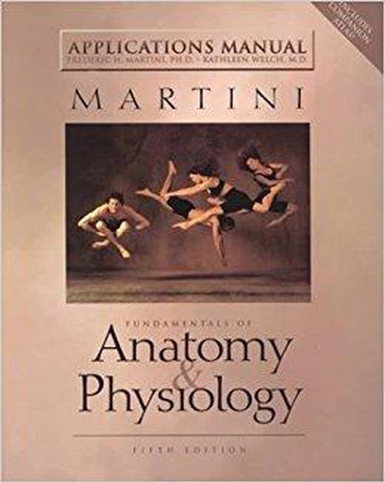 9780130311177 Fundamentals of Anatomy and Physiology Applications Manual