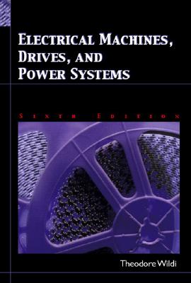 9780131776913 Electrical Machines Drives and Power Systems