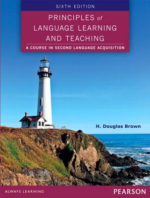 9780133041941-Principles-of-Language-Learning-and-Teaching