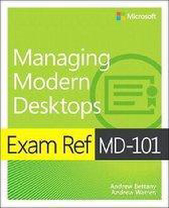 9780135560839 Exam Ref MD101 Managing Modern Desktops