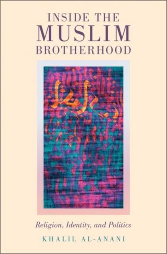 9780190279738-Inside-the-Muslim-Brotherhood