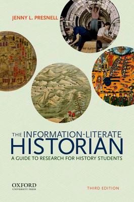 9780190851491 The InformationLiterate Historian