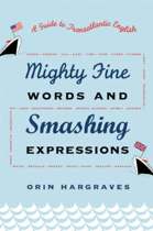 9780195157048 Mighty Fine Words and Smashing Expressions