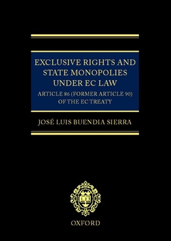 9780198298205-Exclusive-Rights-and-State-Monopolies-under-EC-Law