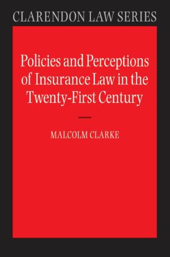 9780199227648-Policies-and-Perceptions-of-Insurance-Law-in-the-Twenty-First-Century