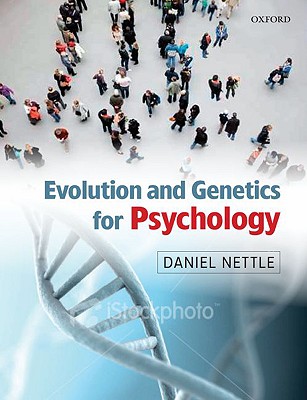 9780199231515 Evolution  Genetics For Psychology P