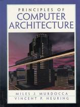 9780201436648 Principles of Computer Architecture