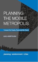 9780230308770 Planning the Mobile Metropolis