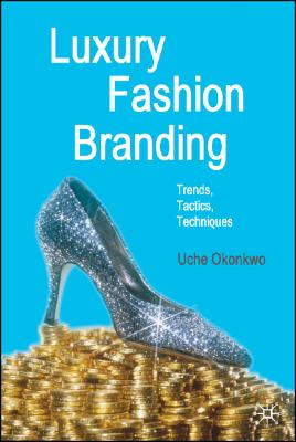 9780230521674-Luxury-Fashion-Branding