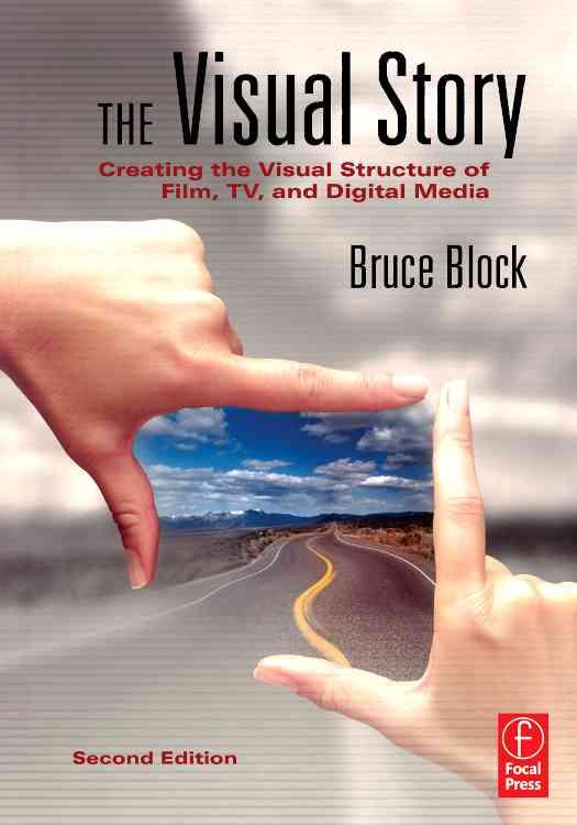 9780240807799 The Visual Story