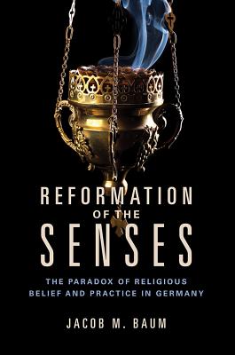 9780252083990-Reformation-of-the-Senses