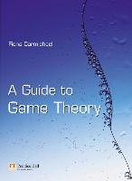 9780273684961 Guide To Game Theory