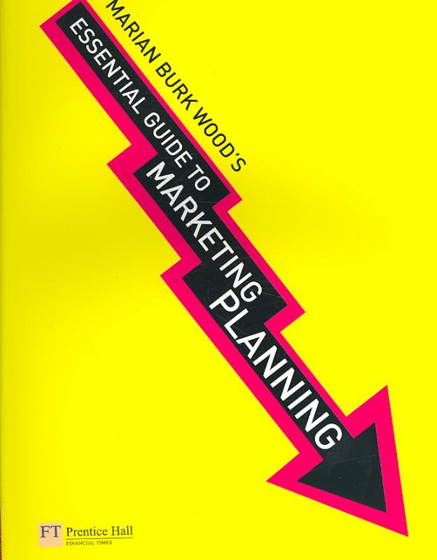 9780273713234 Essential Guide to Marketing Planning