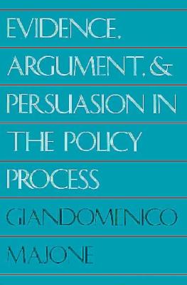 9780300052596 Evidence Argument and Persuasion in the Policy Process