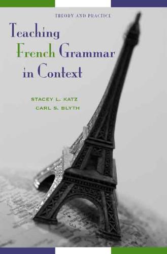 9780300109511-Teaching-French-Grammar-in-Context---Theory-and-Practice