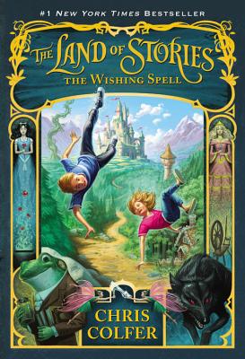 9780316201568-Land-of-Stories-The-Wishing-Spell