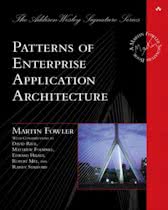 Patterns Of Enterprise Application Architecture