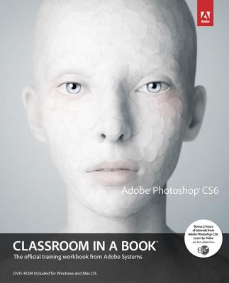 9780321827333-Adobe-Photoshop-CS6-Classroom-in-a-Book