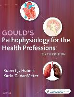 9780323414425-Goulds-Pathophysiology-for-the-Health-Professions
