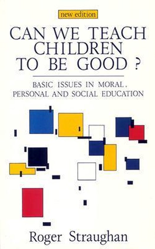 9780335095247 Can We Teach Children To Be Good