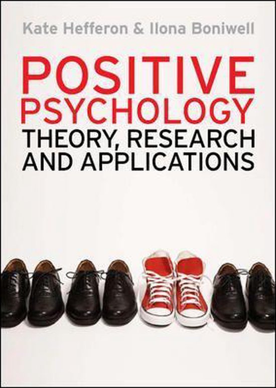 Positive Psychology Theory Research And Applic