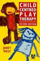 9780340652534 ChildCentred Play Therapy