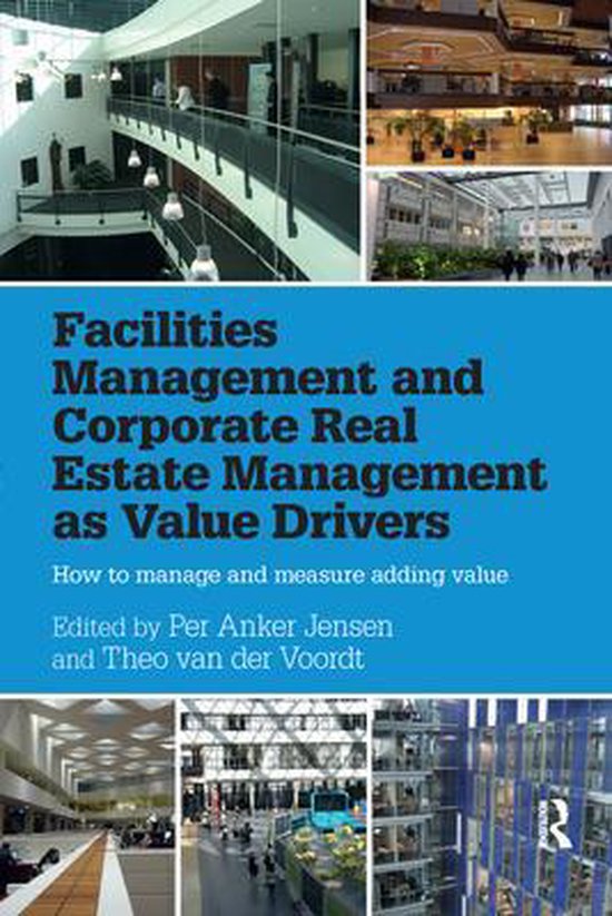 9780367736880-Facilities-Management-and-Corporate-Real-Estate-Management-as-Value-Drivers