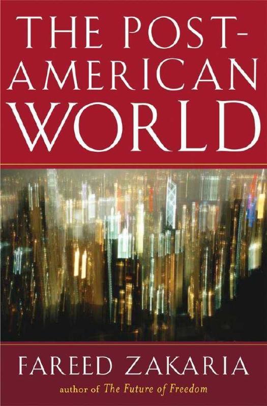 9780393062359-The-Post-American-World