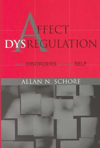 9780393704068-Affect-Dysregulation-and-Disorders-of-the-Self