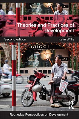 9780415590716 Theories  Practices Of Development