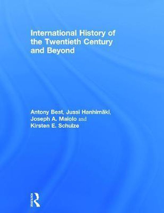 9780415656412-International-History-of-the-Twentieth-Century-and-Beyond