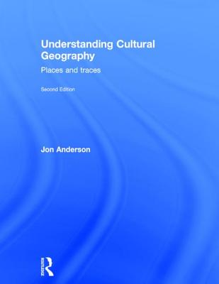 9780415734493 Understanding Cultural Geography