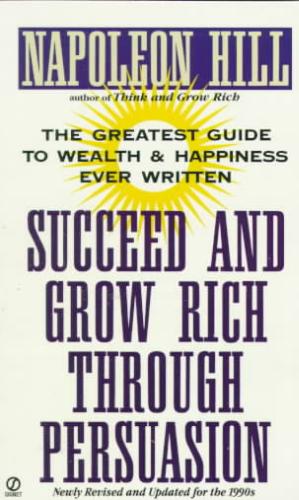 9780451174123-Succeed-and-Grow-Rich-Through-Persuasion