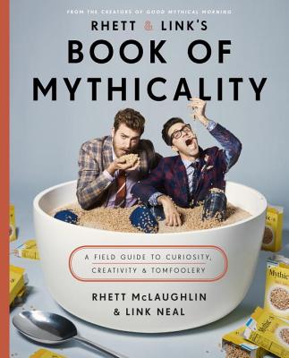 Rhett  Link\s Book of Mythicality