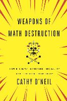 9780451497338-Weapons-of-Math-Destruction