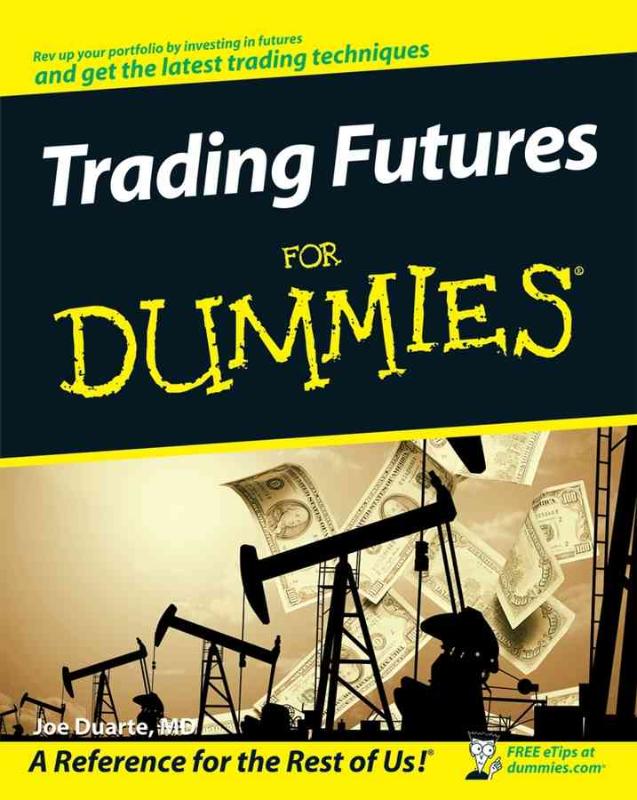 9780470287224-Trading-Futures-For-Dummies
