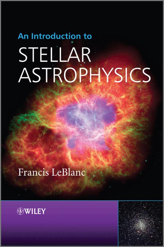 9780470699560 An Introduction to Stellar Astrophysics