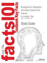 9780470870013-Studyguide-for-Geographic-Information-Systems-and-Science-by-Longley-Paul