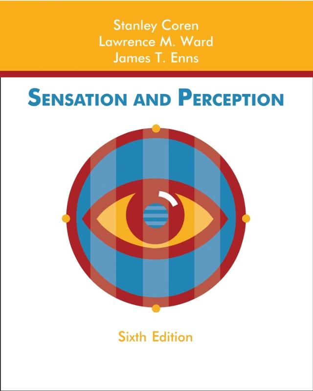 9780471272557-Studyguide-for-Sensation-and-Perception-by-Coren-Stanley-ISBN-9780471272557