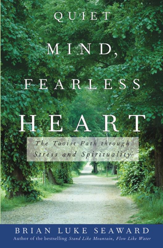 9780471679998-Quiet-Mind-Fearless-Heart-The-Taoist-Path-Through-Stress-and-Spirituality