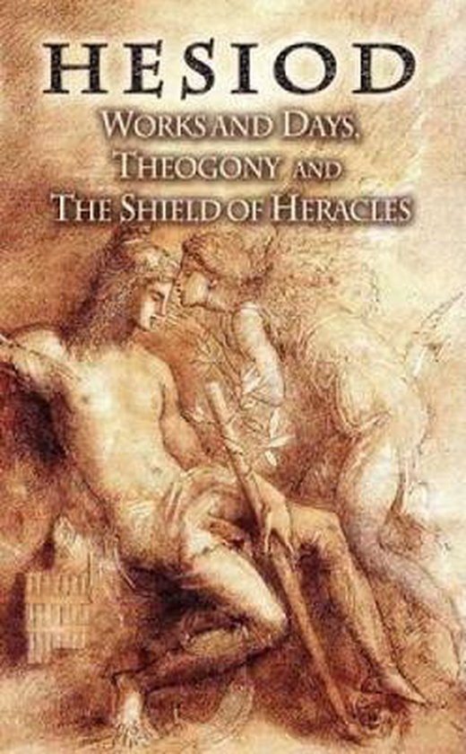 9780486452180 Works And Days Theogony And the Shield of Heracles
