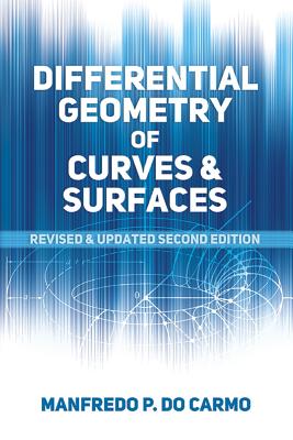 9780486806990 Differential Geometry of Curves and Surfaces