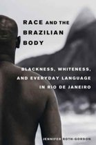 9780520293809-Race-and-the-Brazilian-Body