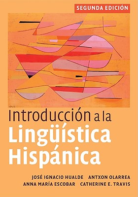 9780521513982-Introduccion-a-La-Linguistica-Hispanica